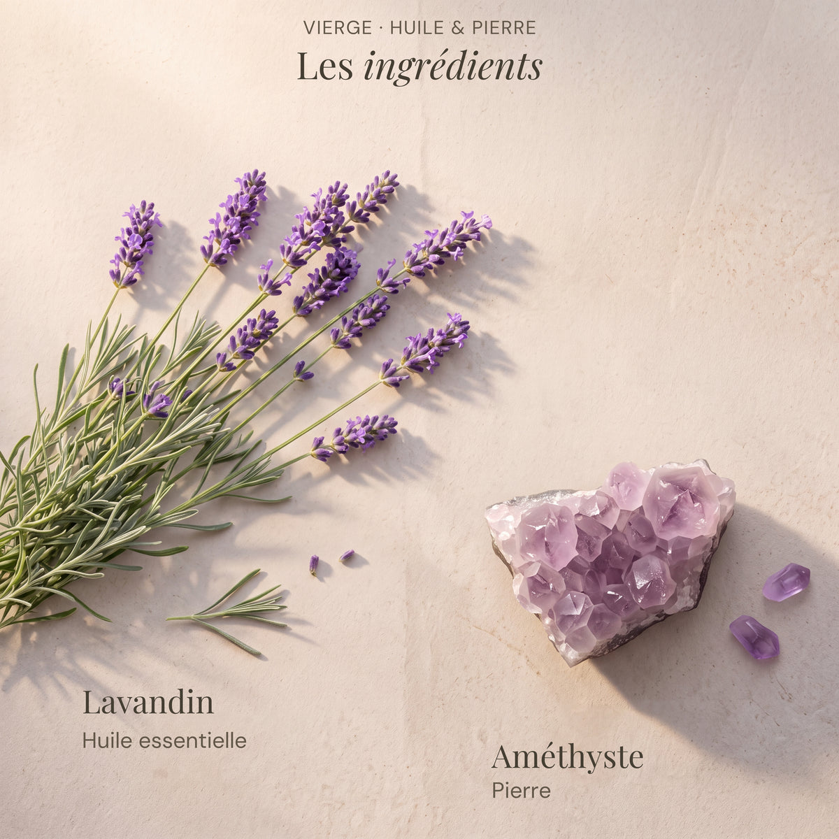 Ingrédients du roll-on astrologique Vierge : Lavandin, Améthyste.